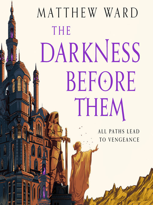 Title details for The Darkness Before Them by Matthew Ward - Available